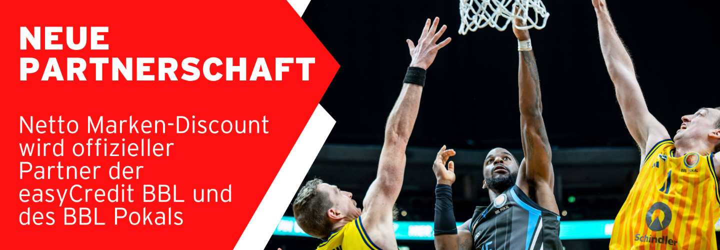 Netto Marken-Discount wird offizieller Partner der easyCredit BBL und des BBL Pokals